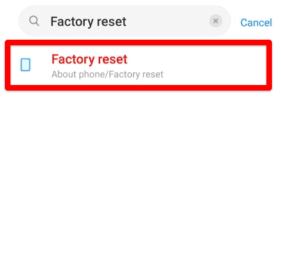 Searching for the Factory reset option