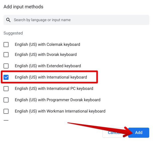 Selecting "English (US) with International keyboard"