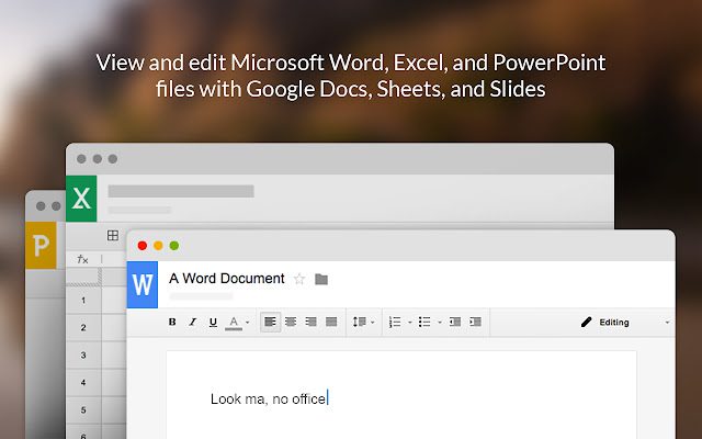 Office Editing for Docs, Sheets, & Slides